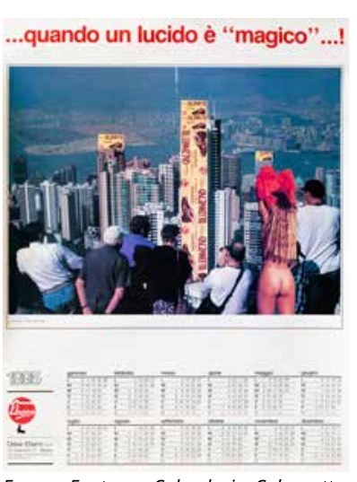 Franco Fontana, Calendario Calzanetto 1995 «...quando un lucido è magico» (p. 270)